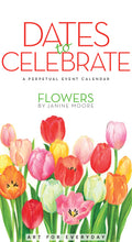 Load image into Gallery viewer, Flowers Events Calendar